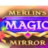 Merlin's Magic Mirror Pokies