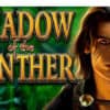 Shadow of the Panther Free Pokies