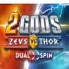 2 Gods Zeus Vs Thor Online Pokies